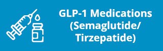 GLP-1 medications