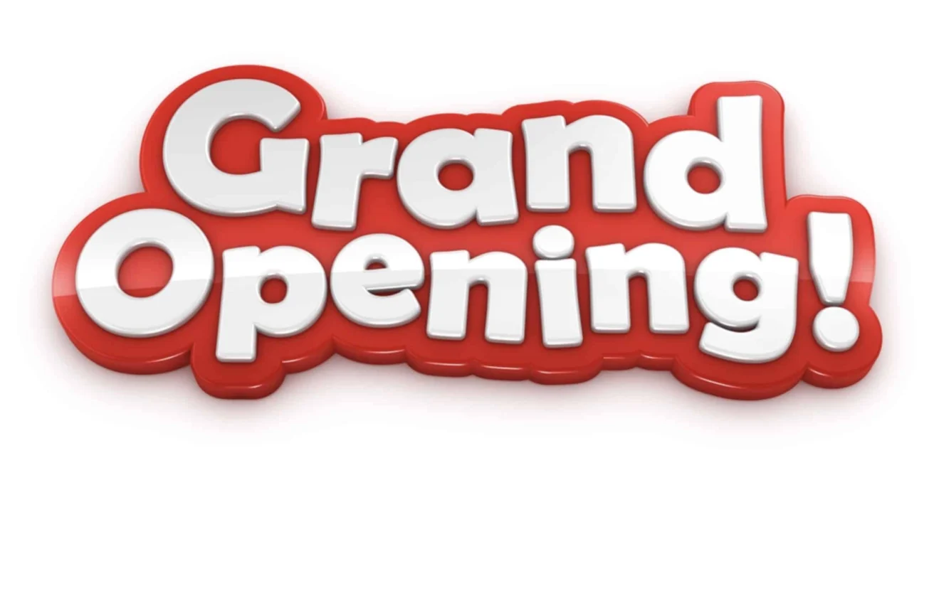 3D text graphic in red and white reads "Grand Opening!" with a bold, playful font and exclamation point.