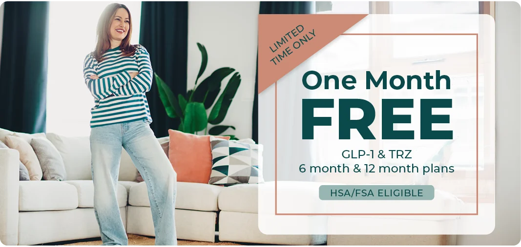 A smiling woman stands in a bright living room. Text reads: One Month FREE, GLP-1 & TRZ, 6 month & 12 month plans, HSA/FSA eligible. A gold banner says, LIMITED TIME ONLY.