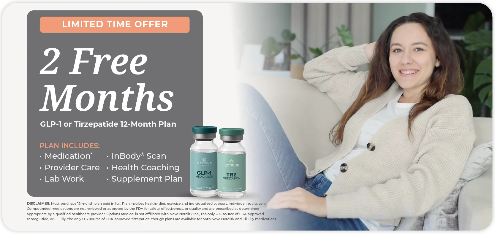A woman with long brown hair sits smiling on a couch next to a promotion offering 2 Free Months of a GLP-1 or Tirzepatide 12-month plan, with images of medication vials and a list of included services.