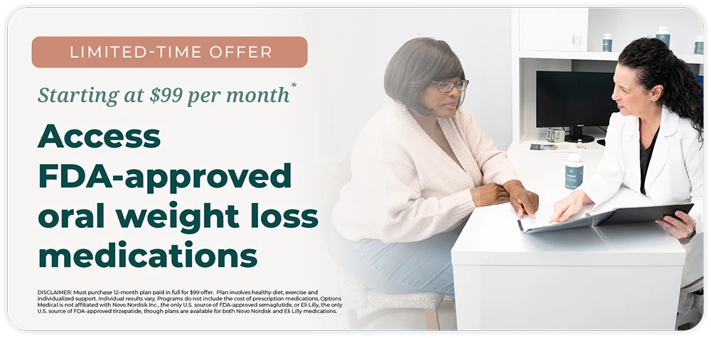 Two women sit in a medical office. A doctor in a white coat speaks with a patient. Text offers FDA-approved oral weight loss medications starting at $99 per month, noting it’s a limited-time offer.